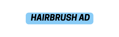HAIRBRUSH AD